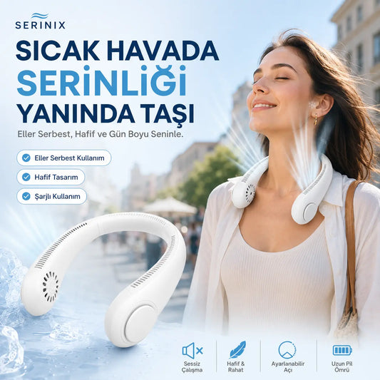 Serinix Taşınabilir Boyun Fanı